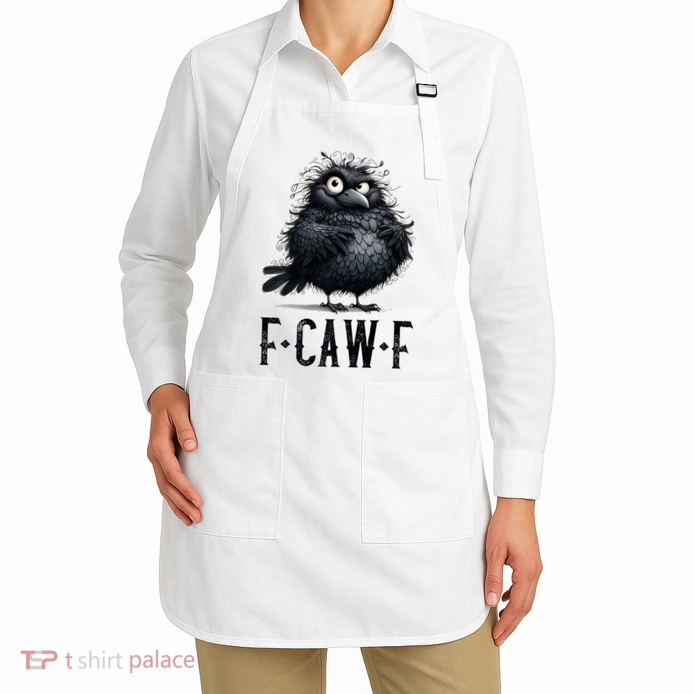 F-Caw-F  Crow  Bird Funny Crow F-Caw-F   Apron