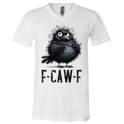 F-Caw-F  Crow  Bird Funny Crow F-Caw-F   V-Neck T-Shirt