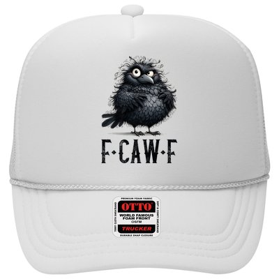 F-Caw-F  Crow  Bird Funny Crow F-Caw-F   Trucker Hat