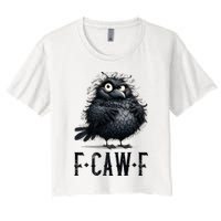 F-Caw-F  Crow  Bird Funny Crow F-Caw-F   Crop Top