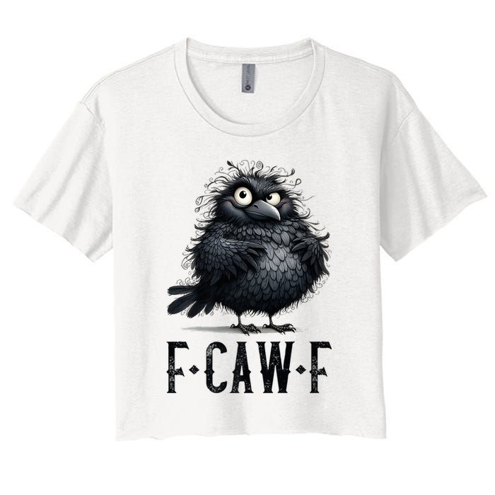 F-Caw-F  Crow  Bird Funny Crow F-Caw-F   Crop Top