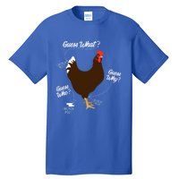 Funny Chicken Butt Guess Why? Farm Cool Gift Tall T-Shirt