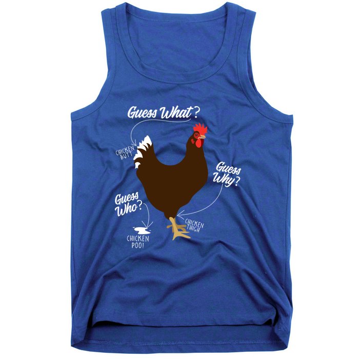 Funny Chicken Butt Guess Why? Farm Cool Gift Tank Top