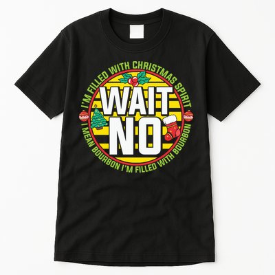 Funny Christmas Bourbon Tall T-Shirt