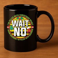 Funny Christmas Bourbon 11oz C Handle Ceramic Mug