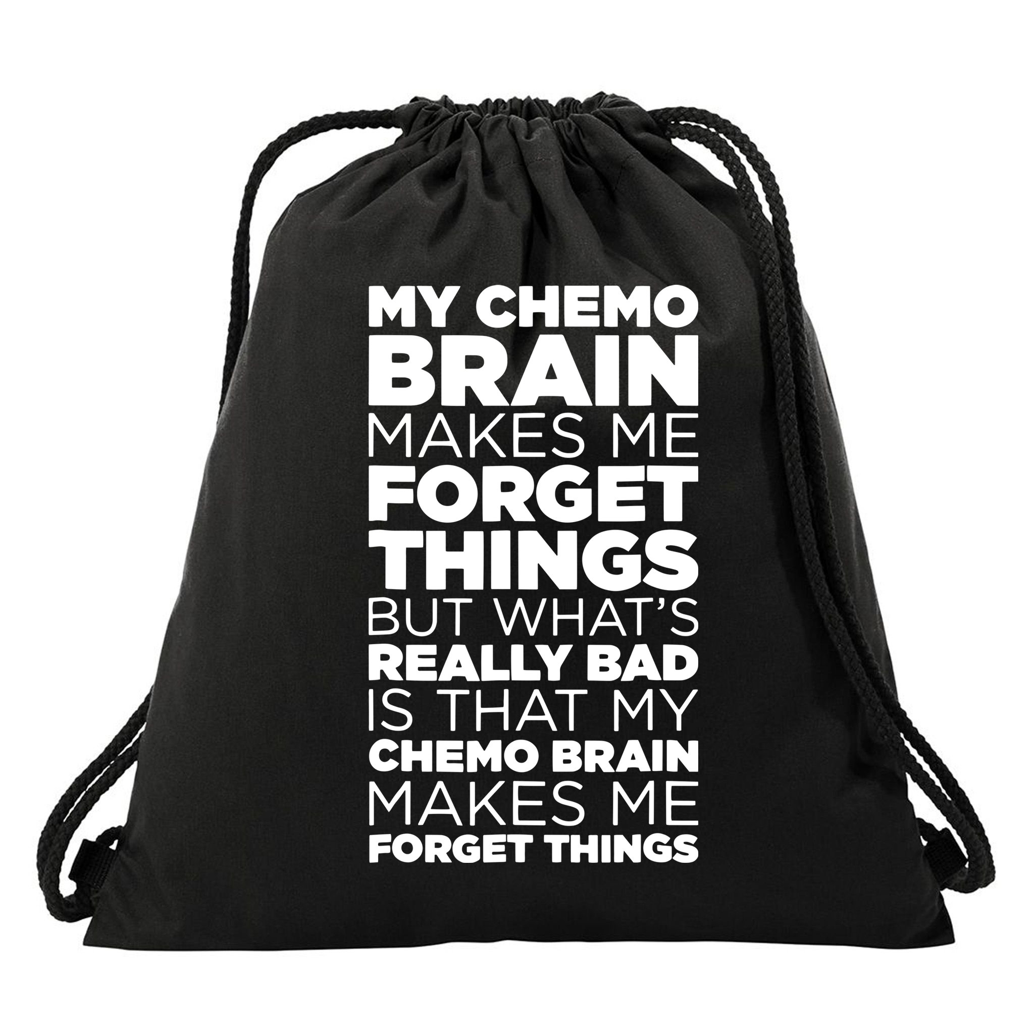 Funny Chemo Brain For Cancer Treatment Patients Drawstring Bag