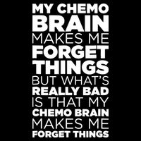 Funny Chemo Brain For Cancer Treatment Patients Baby Bodysuit