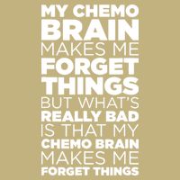 Funny Chemo Brain For Cancer Treatment Patients Cooling Performance Crew T-Shirt