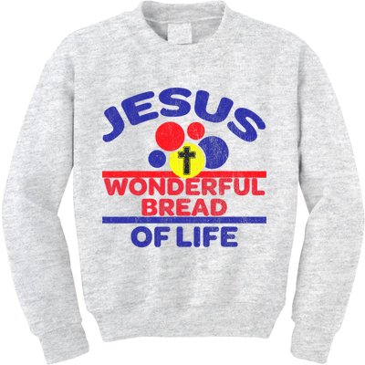 Funny Christian Bible Verse Jesus Is The Bread Of Life Kids Sweatshirt