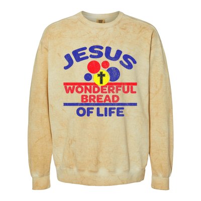 Funny Christian Bible Verse Jesus Is The Bread Of Life Colorblast Crewneck Sweatshirt