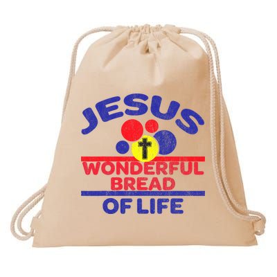 Funny Christian Bible Verse Jesus Is The Bread Of Life Drawstring Bag