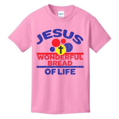 Funny Christian Bible Verse Jesus Is The Bread Of Life Kids T-Shirt