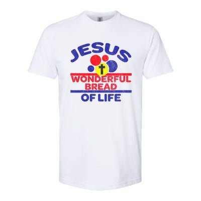 Funny Christian Bible Verse Jesus Is The Bread Of Life Softstyle CVC T-Shirt