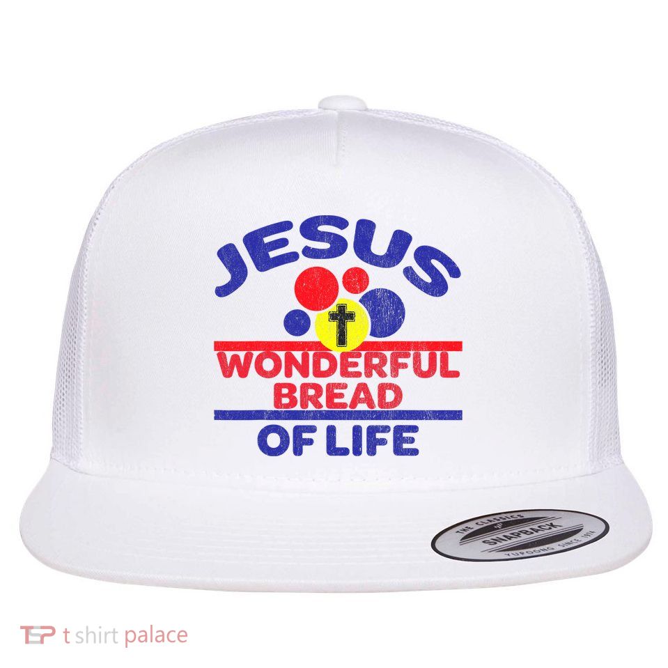 Funny Christian Bible Verse Jesus Is The Bread Of Life Flatbill Hat