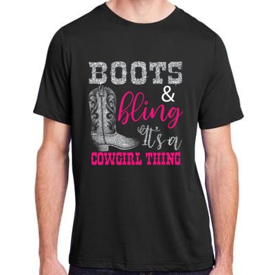 Funny Cowgirl Boots Bling Gift Cute Love Country Life Cool Gift Adult ChromaSoft Performance T-Shirt