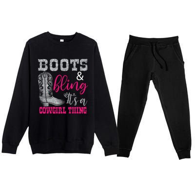 Funny Cowgirl Boots Bling Gift Cute Love Country Life Cool Gift Premium Crewneck Sweatsuit Set