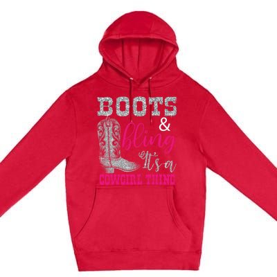 Funny Cowgirl Boots Bling Gift Cute Love Country Life Cool Gift Premium Pullover Hoodie