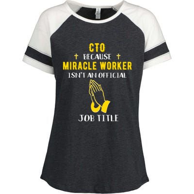 Funny Cto Because Miracle Worker Isn't A Job Title Tech Gift Funny Gift Enza Ladies Jersey Colorblock Tee