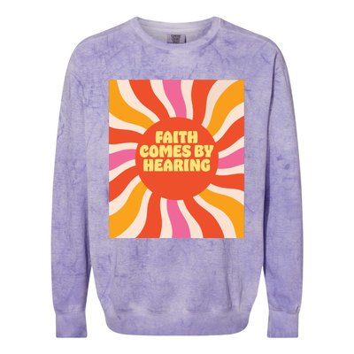 Faith Comes By Hearing Colorblast Crewneck Sweatshirt