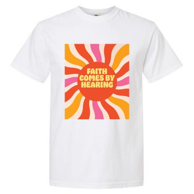 Faith Comes By Hearing Garment-Dyed Heavyweight T-Shirt