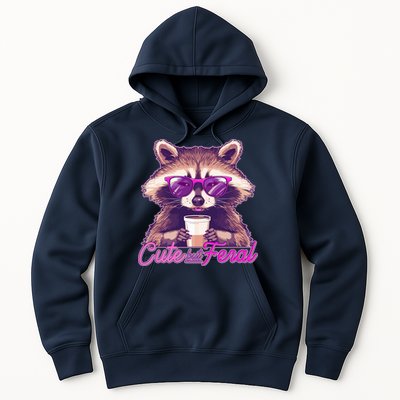 Funny Cute But Feral Coffee Raccoon Hoodie
