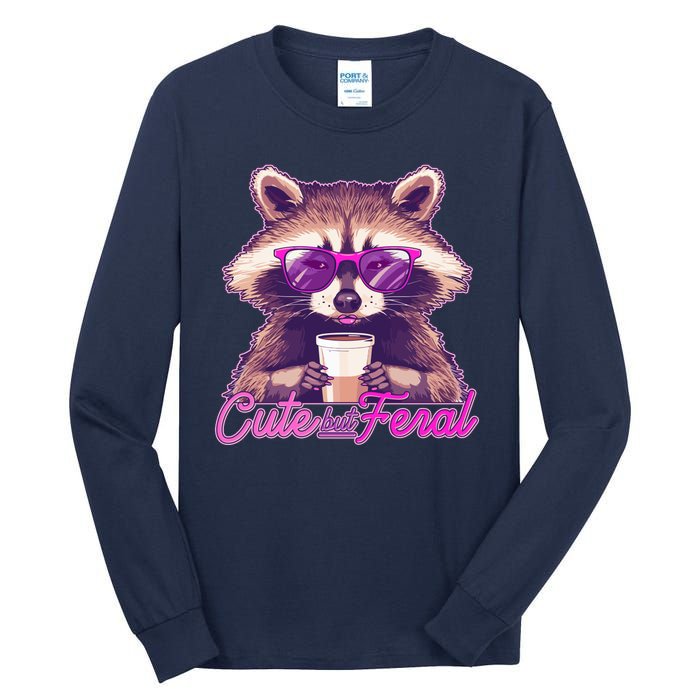 Funny Cute But Feral Coffee Raccoon Tall Long Sleeve T-Shirt