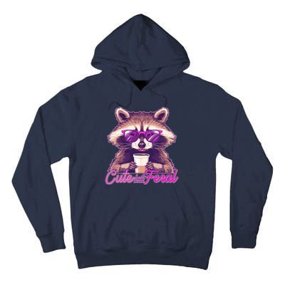 Funny Cute But Feral Coffee Raccoon Tall Hoodie