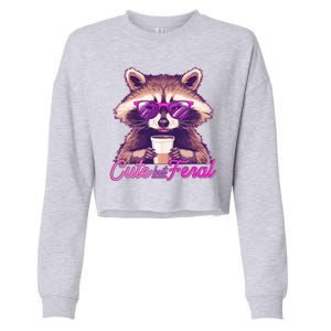 Funny Cute But Feral Coffee Raccoon Cropped Pullover Crew