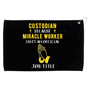 Funny Custodian Because Miracle Worker Isn't A Job Title Gif Gift Grommeted Golf Towel