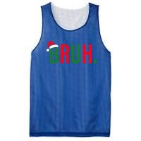 Funny Christmas Bruh Xmas Bruh Gift Mesh Reversible Basketball Jersey Tank