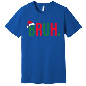 Funny Christmas Bruh Xmas Bruh Gift Premium T-Shirt