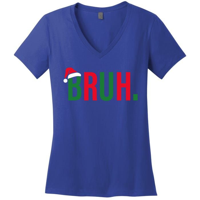 Funny Christmas Bruh Xmas Bruh Gift Women's V-Neck T-Shirt