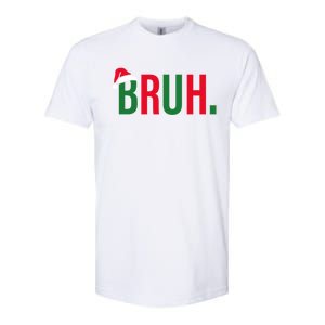 Funny Christmas Bruh Xmas Bruh Gift Softstyle CVC T-Shirt