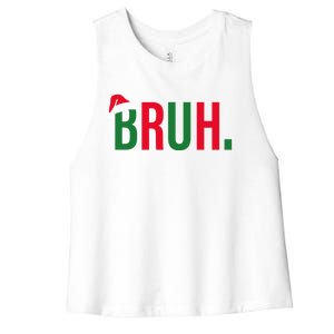 Funny Christmas Bruh Xmas Bruh Gift Women's Racerback Cropped Tank