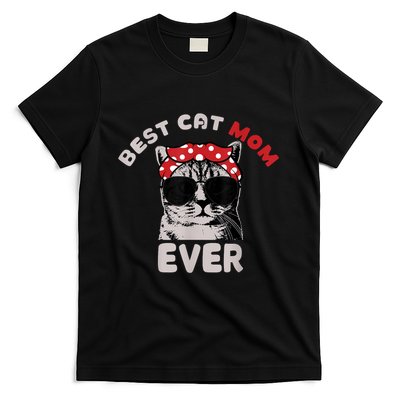 Funny Cat Best Cat Mom Ever Meow With My Cat Tee T-Shirt