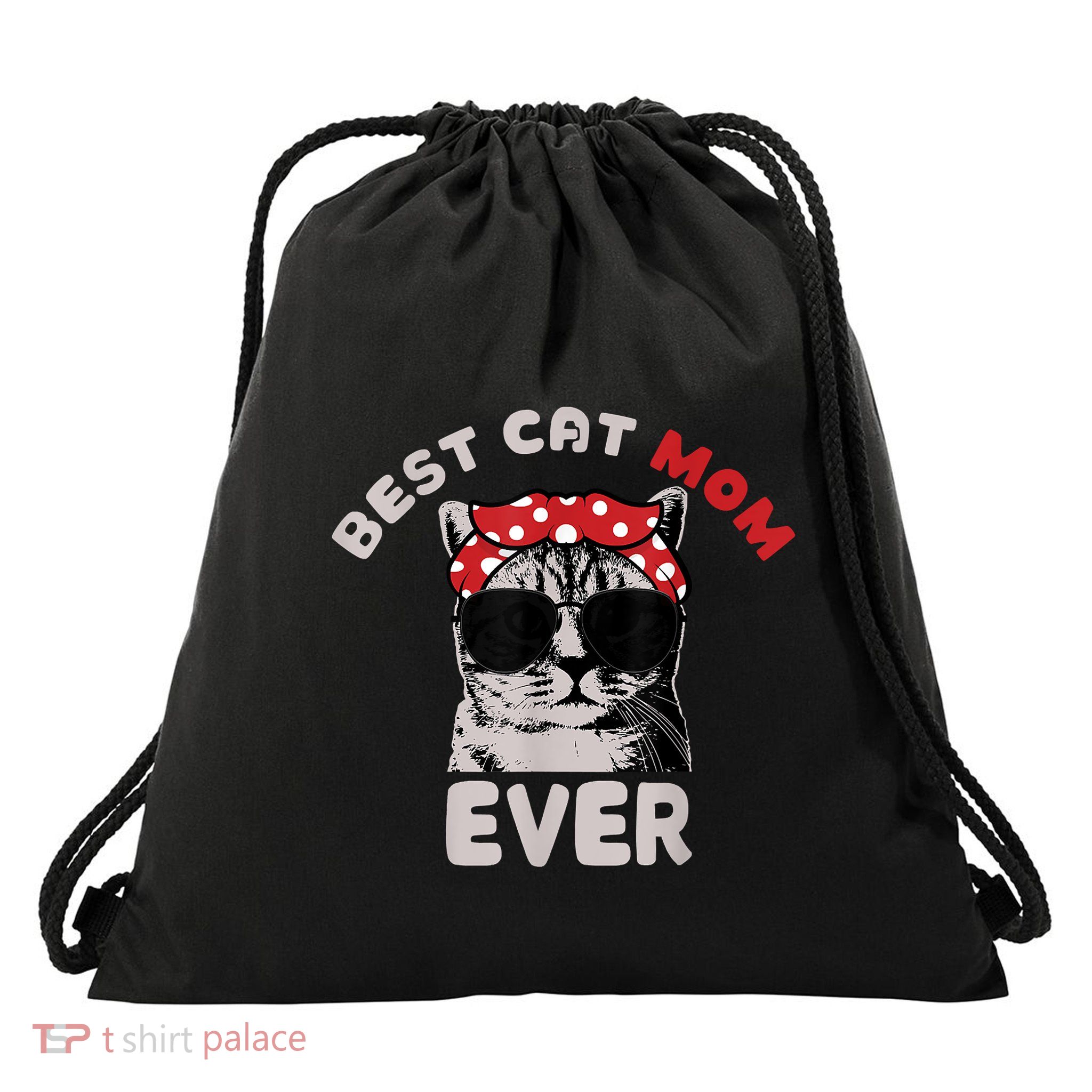 Funny Cat Best Cat Mom Ever Meow With My Cat Tee Drawstring Bag