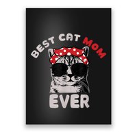 Funny Cat Best Cat Mom Ever Meow With My Cat Tee Poster