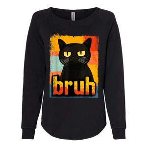 Funny Cat Bruh Meme Graphic Womens California Wash Sweatshirt