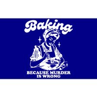 Funny Chef Baker Lady Baking Because Murder Is Wrong Vintage Meaningful Gift Bumper Sticker