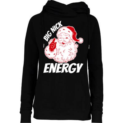 Funny Christmas Big Nick Energy Sweatshirt Santa Claus  Womens Funnel Neck Pullover Hood
