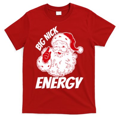 Funny Christmas Big Nick Energy Sweatshirt Santa Claus  T-Shirt