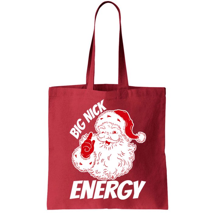 Funny Christmas Big Nick Energy Sweatshirt Santa Claus  Bag