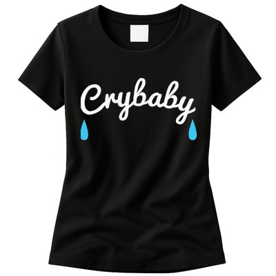 Funny Cry Baby Womens T-Shirt