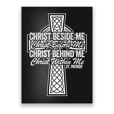 Funny Christ Beside Me Christ Before Me Christ Behind Me Poster