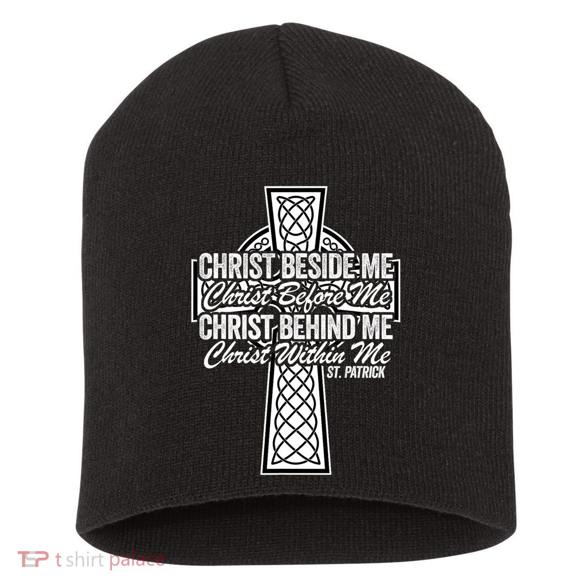 Funny Christ Beside Me Christ Before Me Christ Behind Me Short Acrylic Beanie