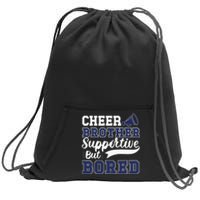 Funny Cheer Brother Sibling Cheerleader Sweatshirt Cinch Pack Bag