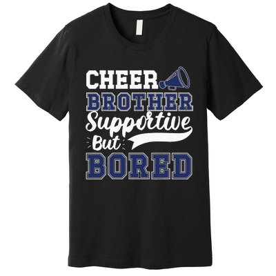 Funny Cheer Brother Sibling Cheerleader Premium T-Shirt