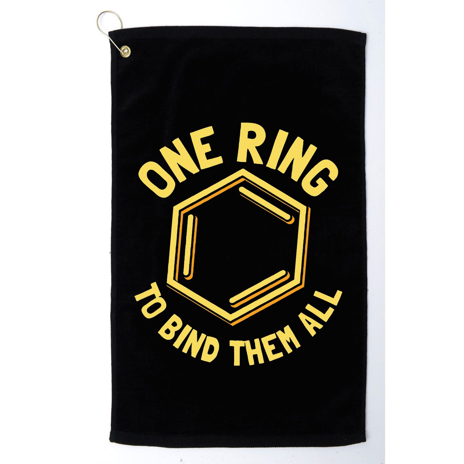 Funny Chemistry Benzene Ring One Ring To Bind Them All Golf Towel