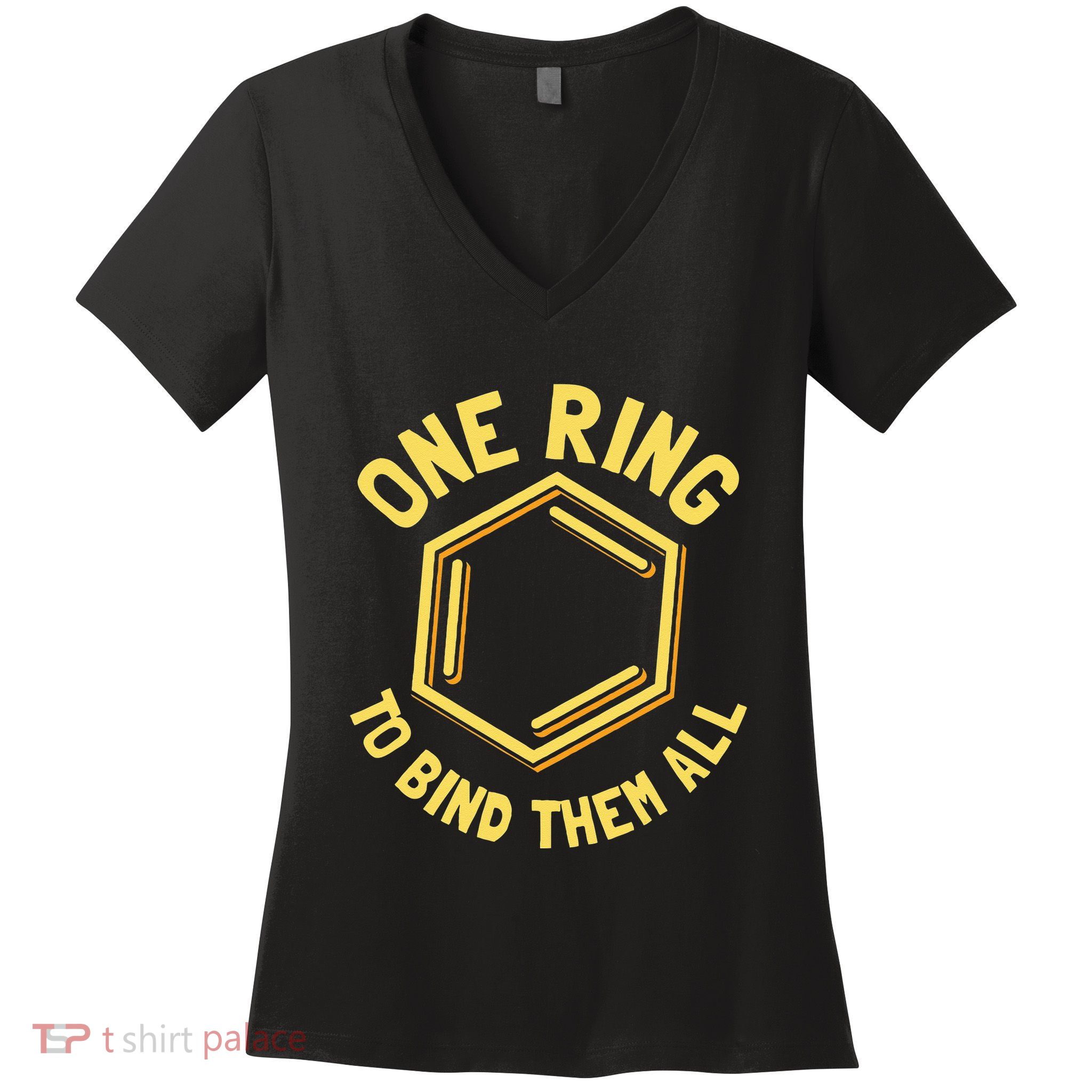 Funny Chemistry Benzene Ring One Ring To Bind Them All Women's V-Neck T-Shirt