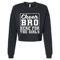 Funny Cheerleading Bros Cheer Bro Here Cropped Pullover Crew